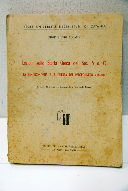 Lezioni sulla storia greca del secolo V a. C., la pentecontaetia e la guerra del peloponneso 478-404