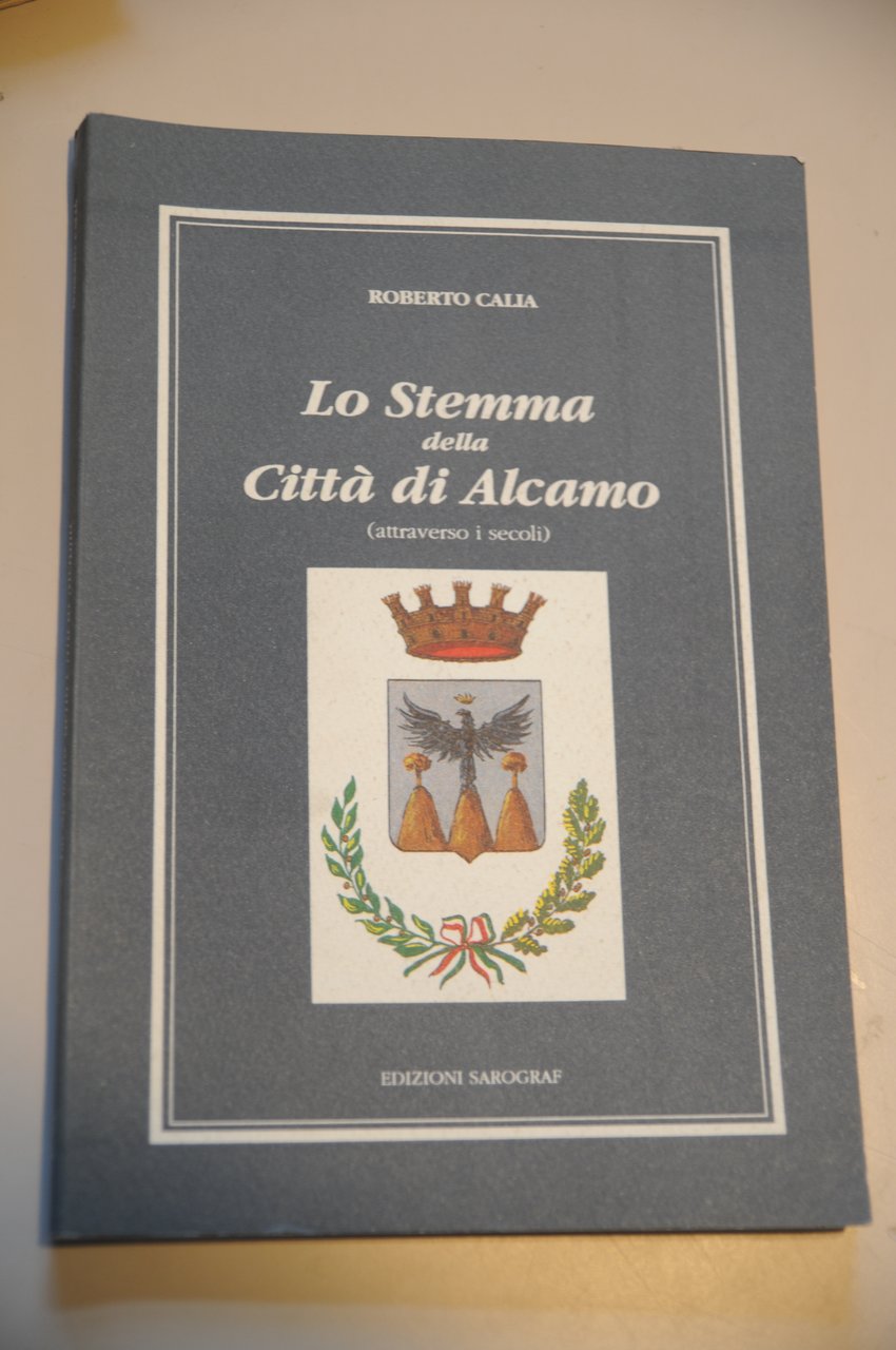 lo stemma della città citta' di alcamo NUOVISSIMO
