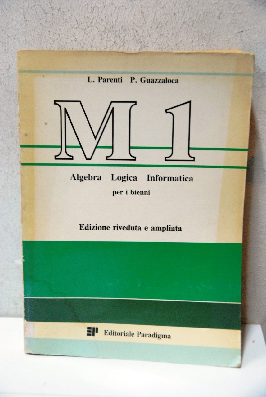 M1 algebra logica informatica per i bienni NUOVO