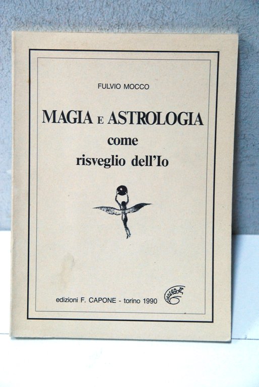 magia e astrologia come risveglio dell'io NUOVO