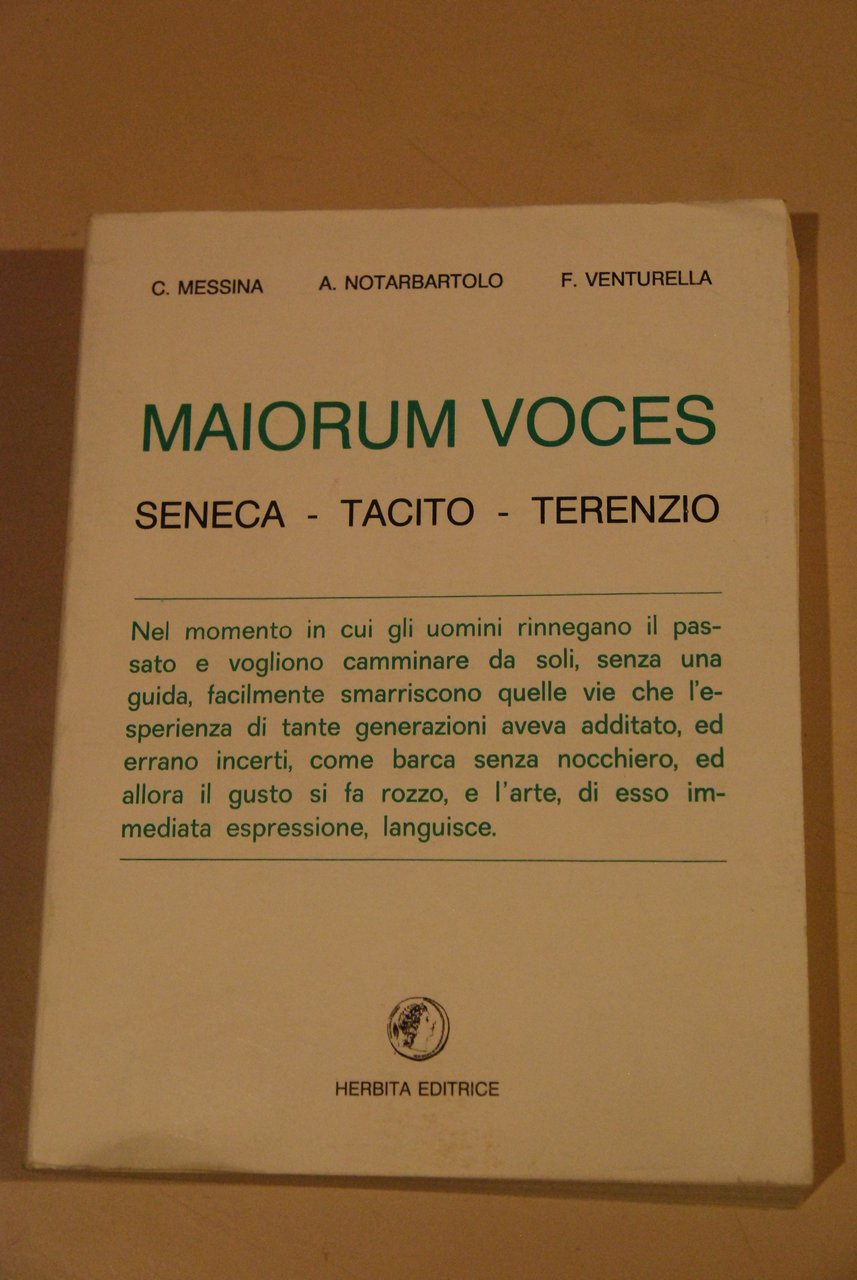 maiorum voces seneca tacito terenzio