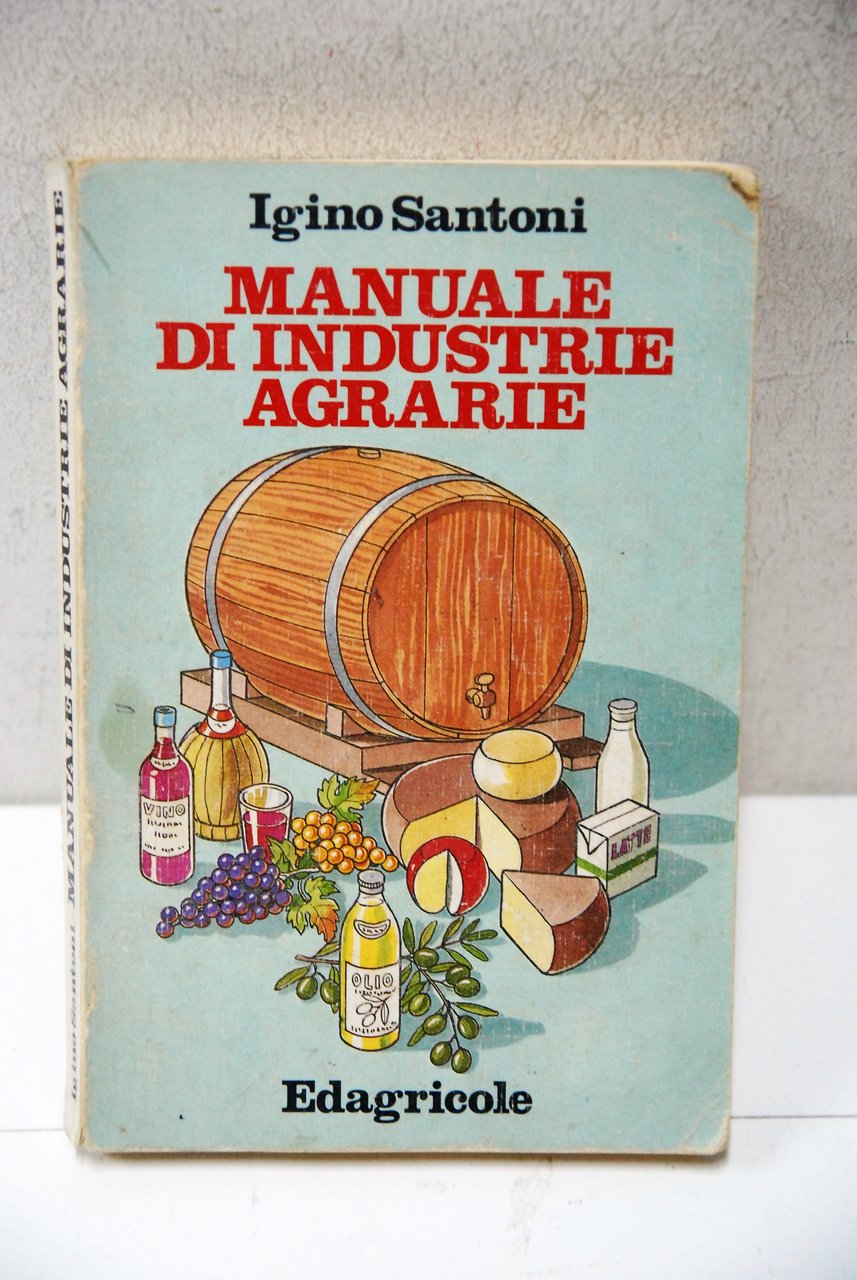 manuale di industrie agrarie