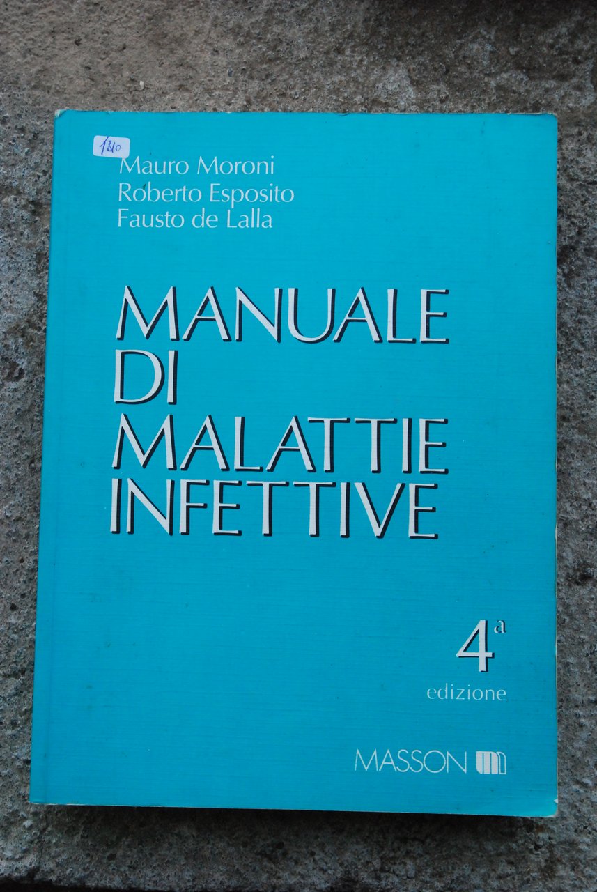 manuale di malattie infettive 4 ed. NUOVO