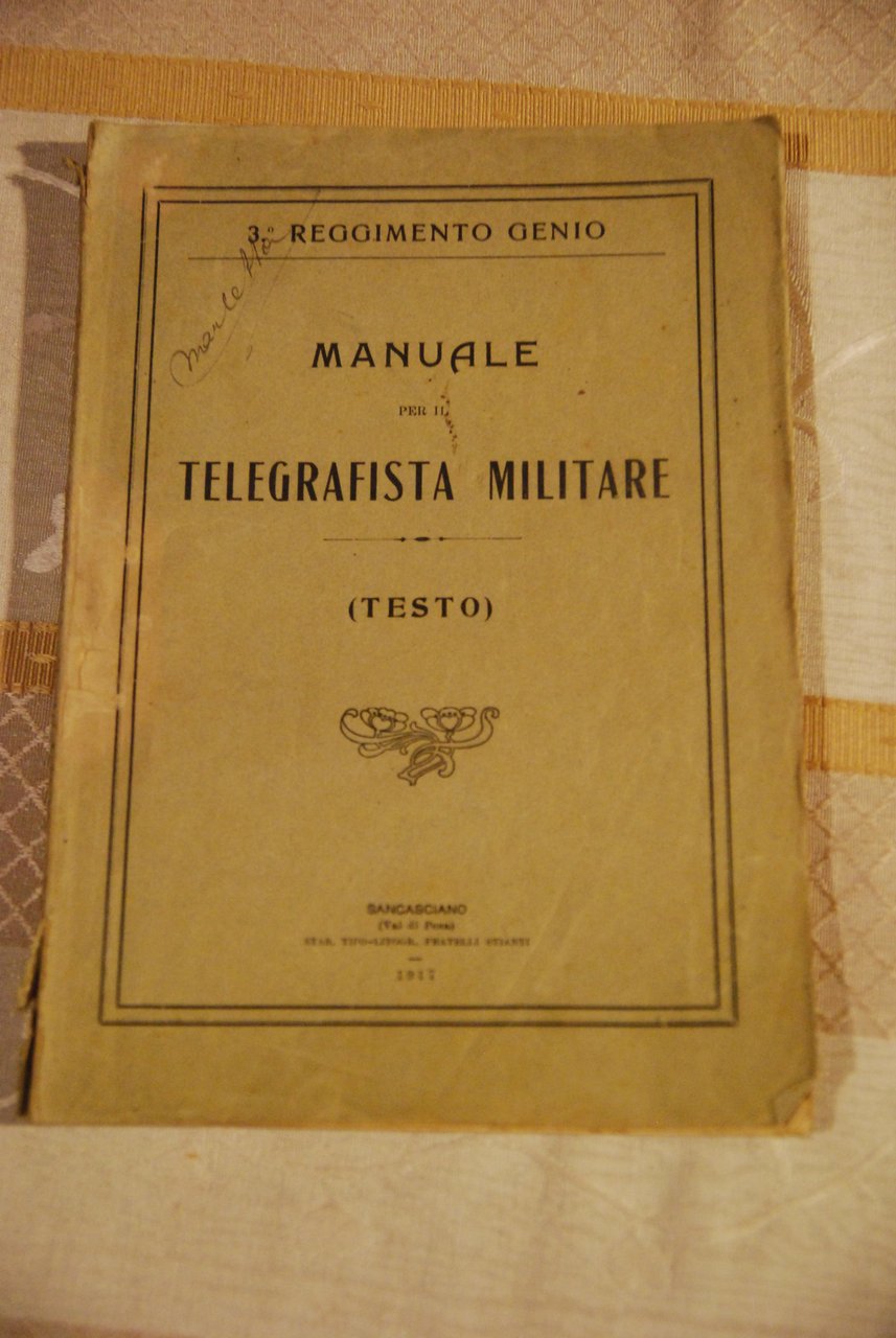 manuale per il telegrafista militare testo 1917