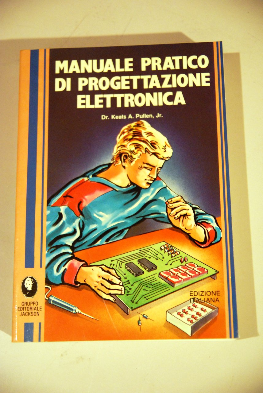 manuale pratico di progettazione elettronica NUOVISSIMO | Immagine principale