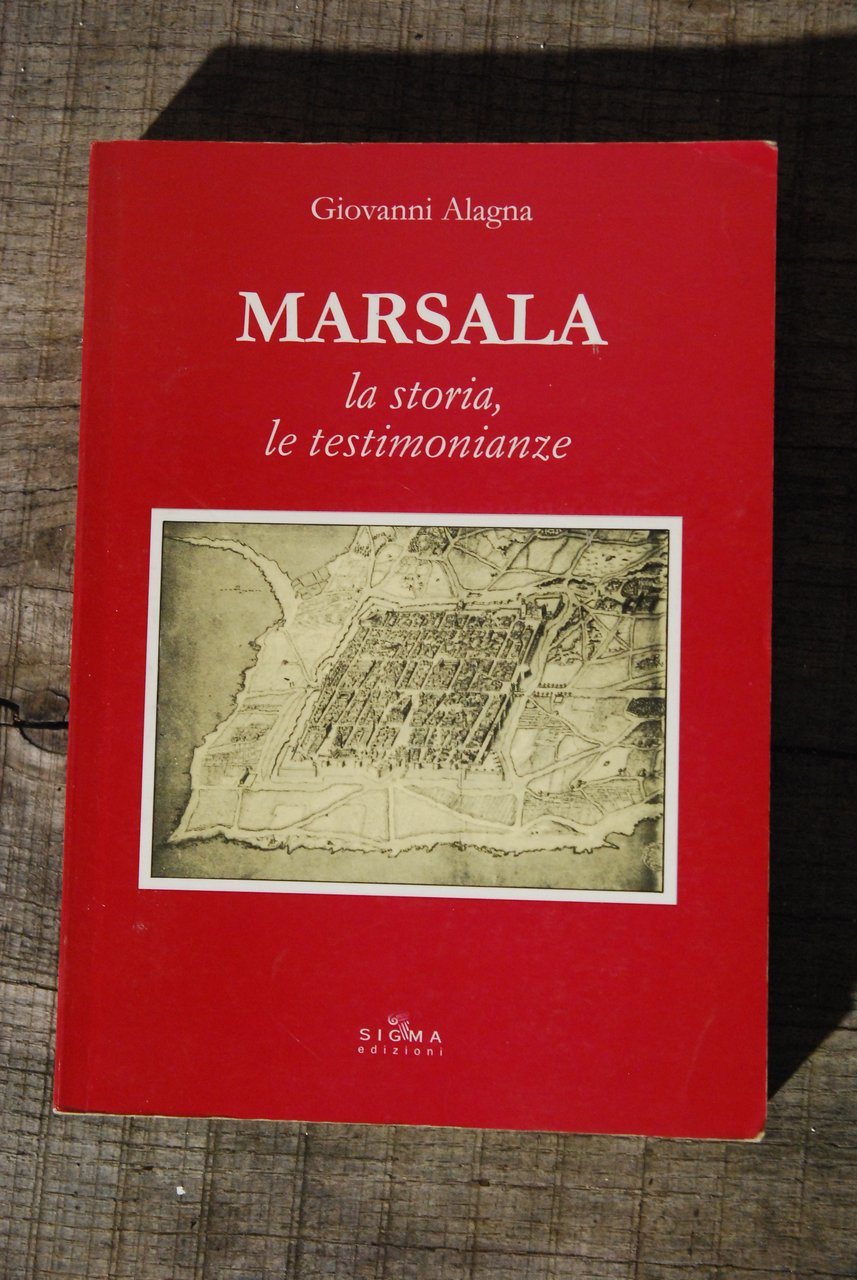 marsala la storia le testimonianze NUOVO