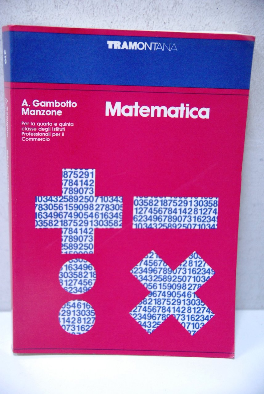 Matematica per la quarta e quinta classe