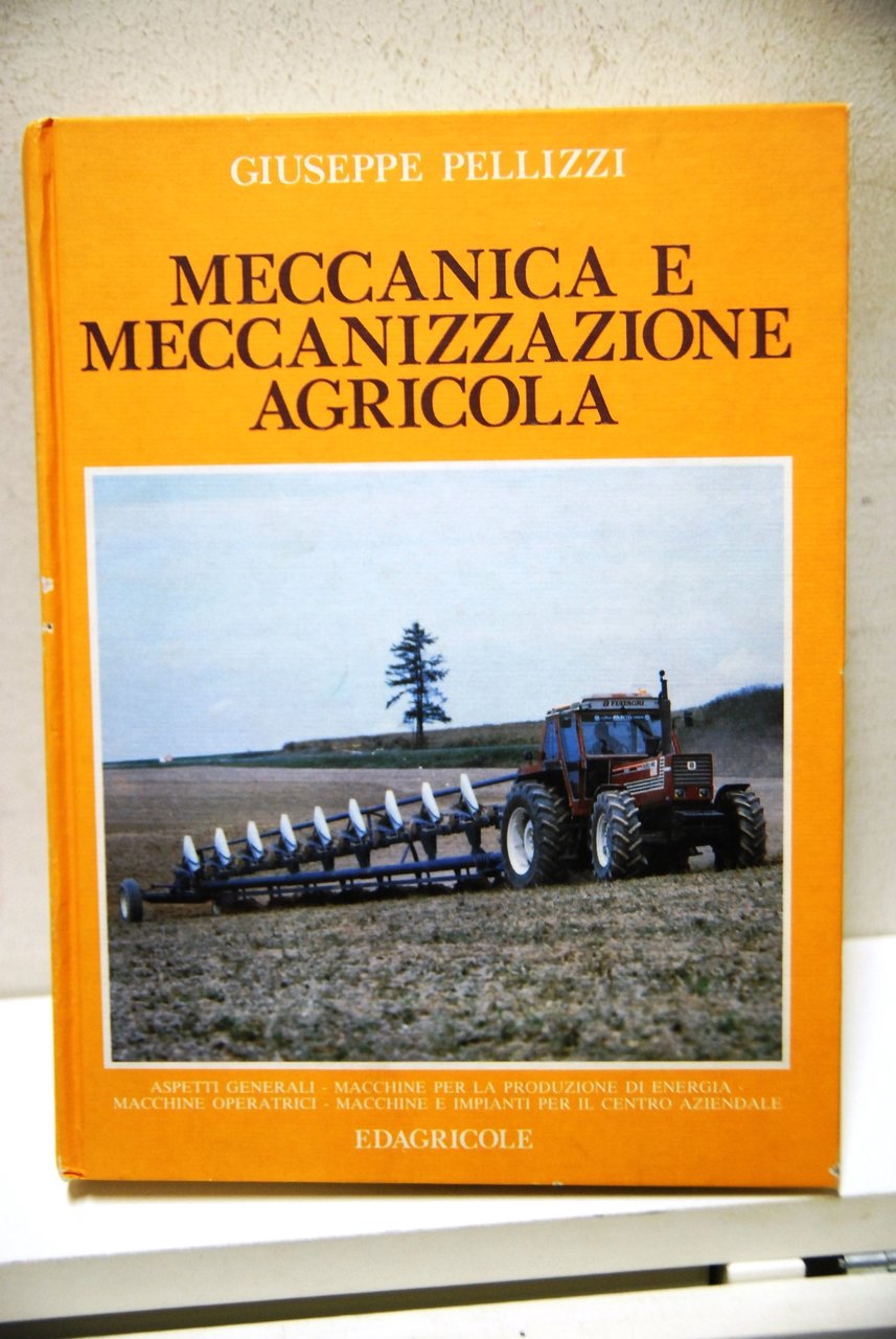 Meccanica e Meccanizzazione Agricola