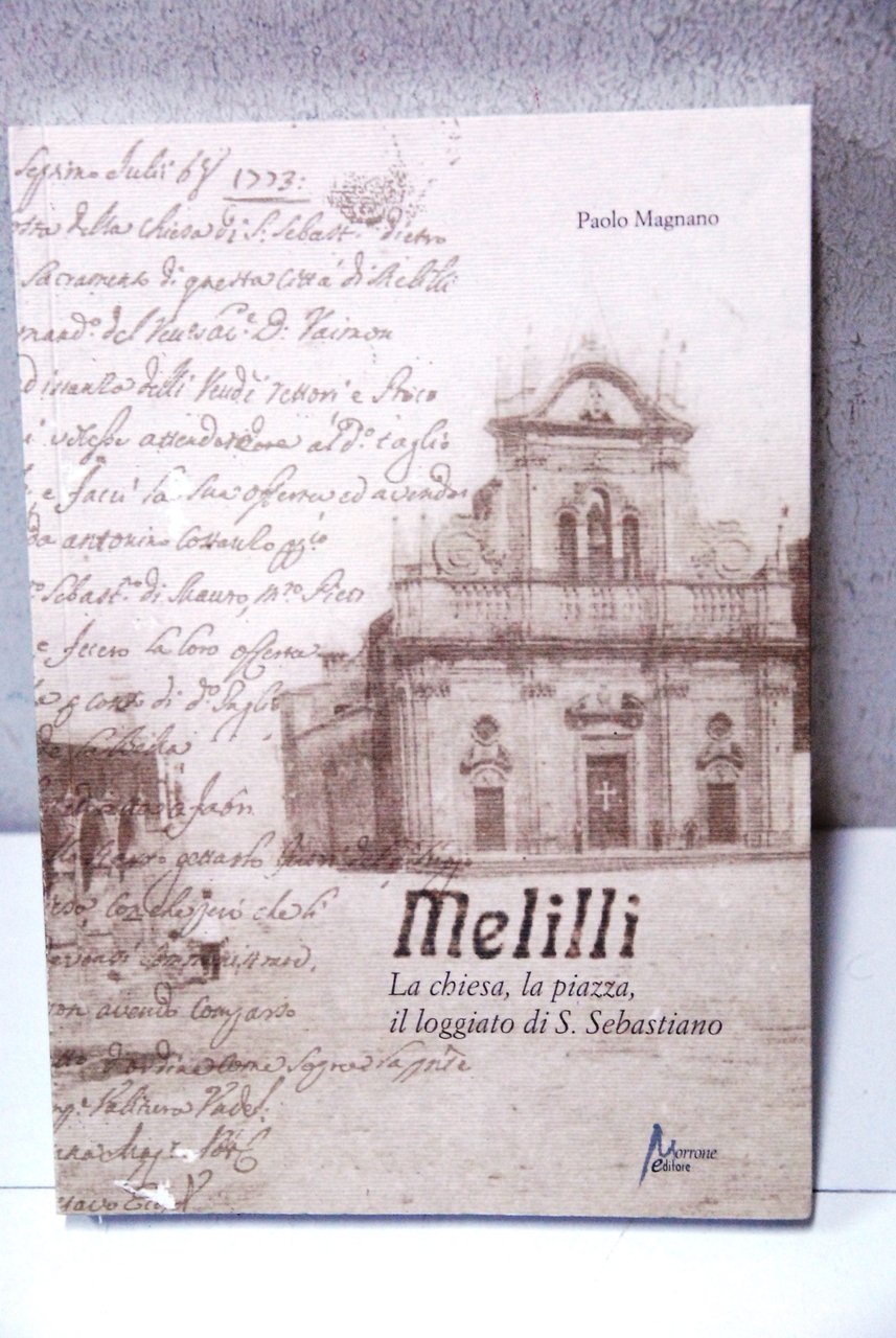 melilli la chiesa la piazza il loggiato di s. sebastiano …