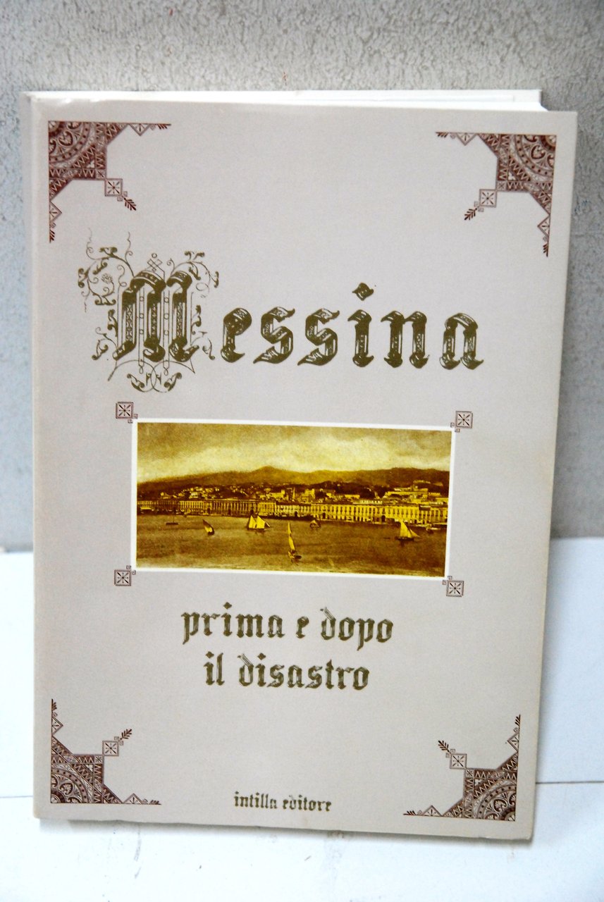 messina prima e dopo il disastro NUOVO