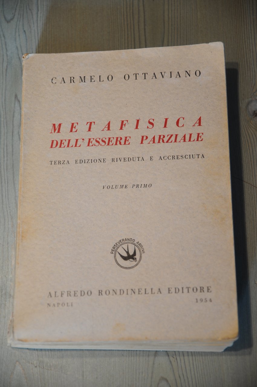 metafisica dell'essere parziale 3 ediz. vol. primo (sottolineature a matita)