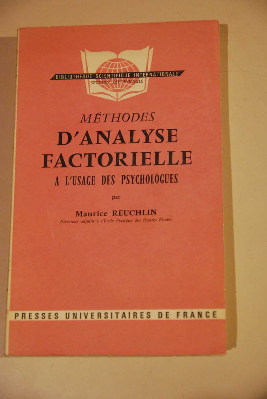 methodes d'analyse factorielle a l'usage des psychologues