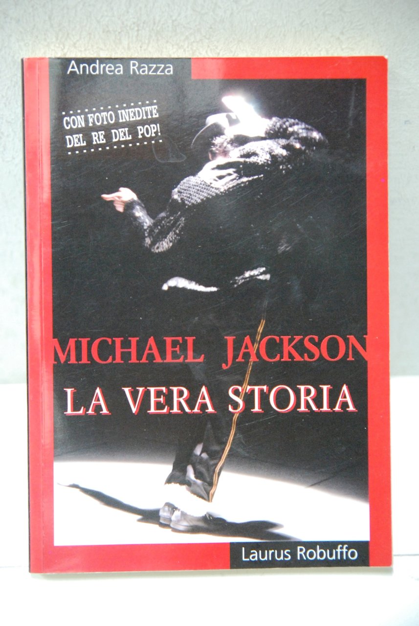MICHAEL JACKSON LA VERA STORIA (nuovo)