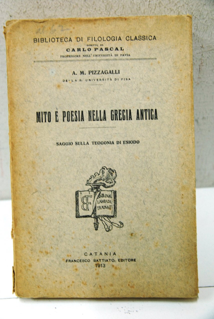 Mito e Poesia nella grecia antica, saggio sulla teogonia di …