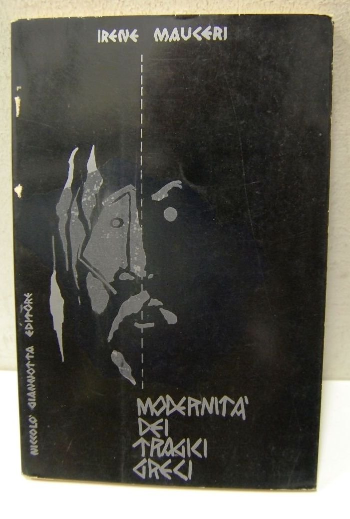 Modernità dei Tragici Greci