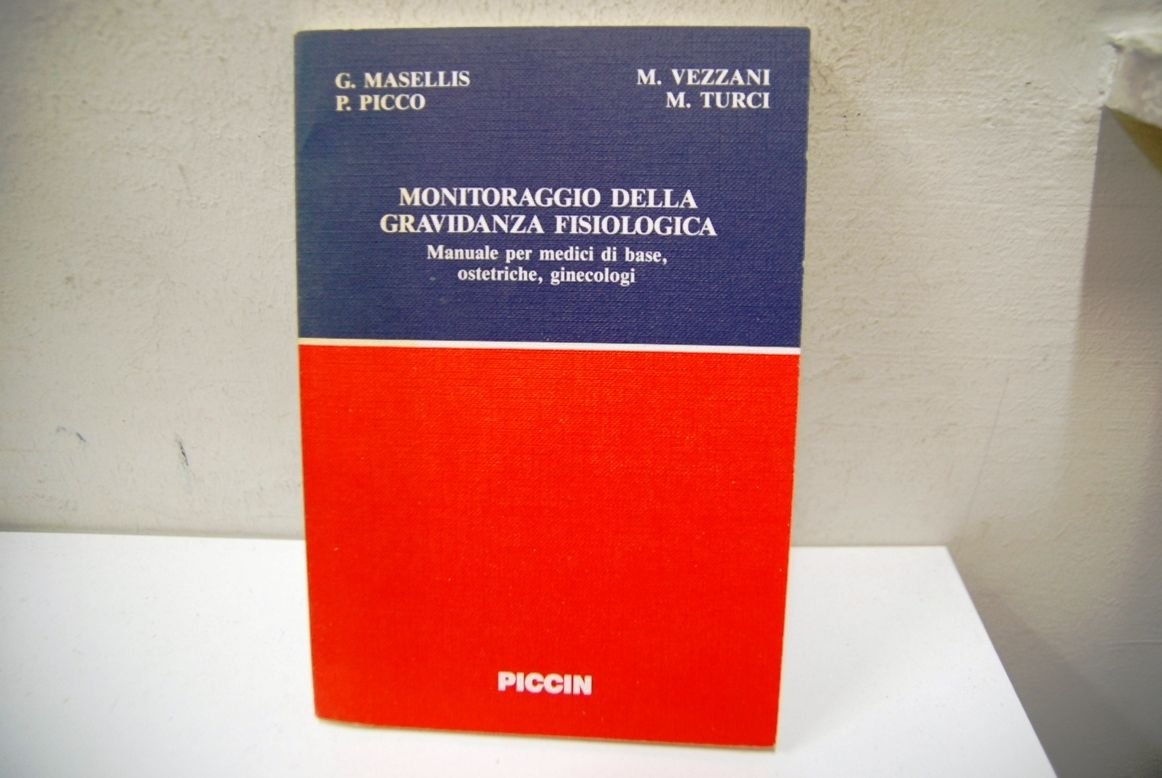 Monitoraggio della gravidanza fisiologica NUOVO