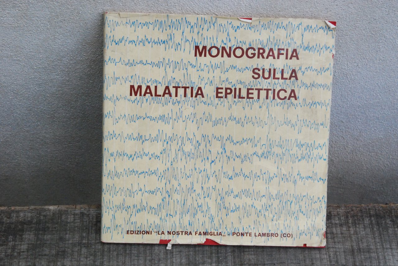 monografia sulla malattia epilettica