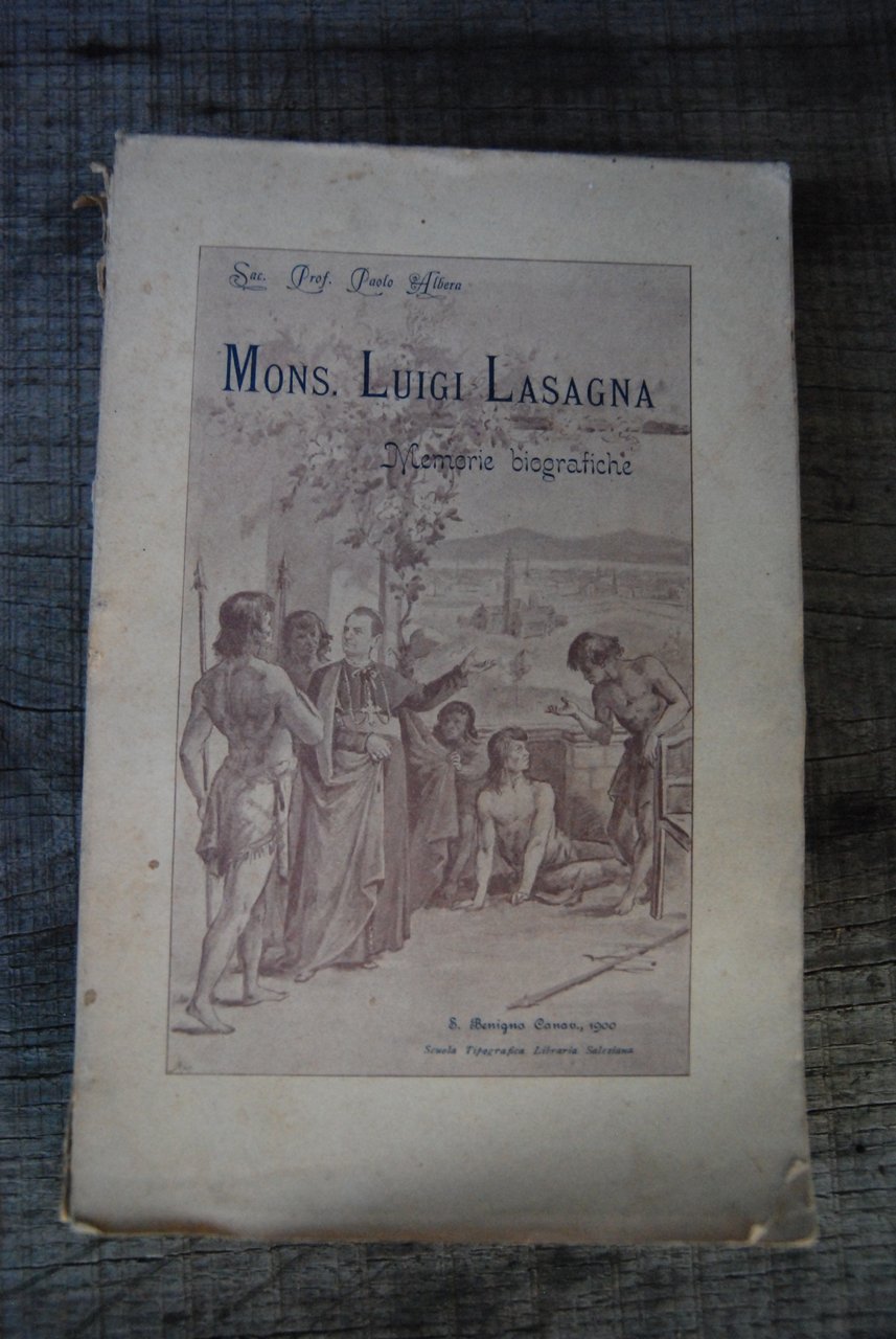 mons. luigi lasagna memorie biografiche (costa poco sciupata)