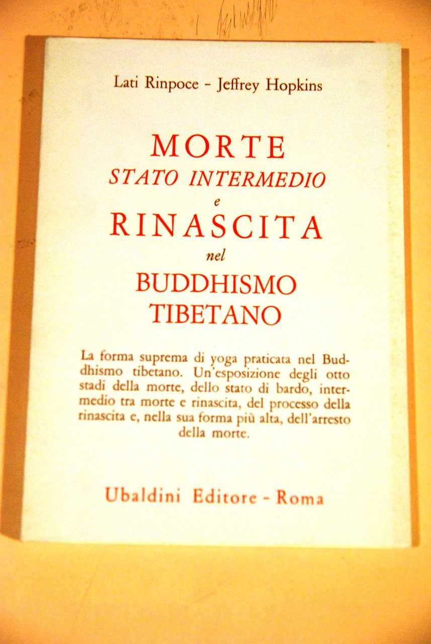 MORTE stato intermedio e RINASCITA NEL BUDDHISMO TIBETANO nuovissimo