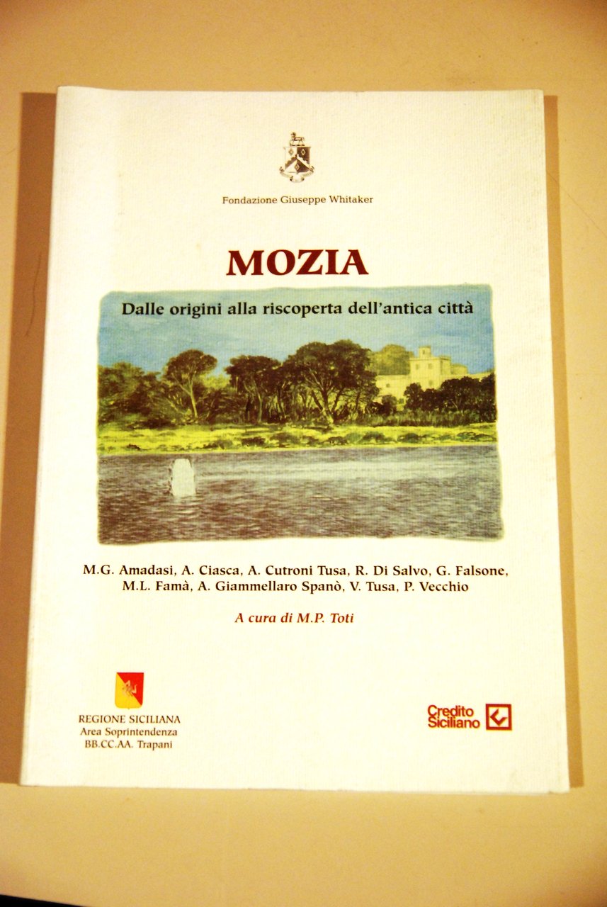 mozia dalle origini alla riscoperta dell'antica città fondazione whitaker NUOVISSIMO