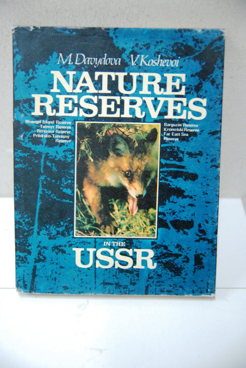 nature reserves in the ussr