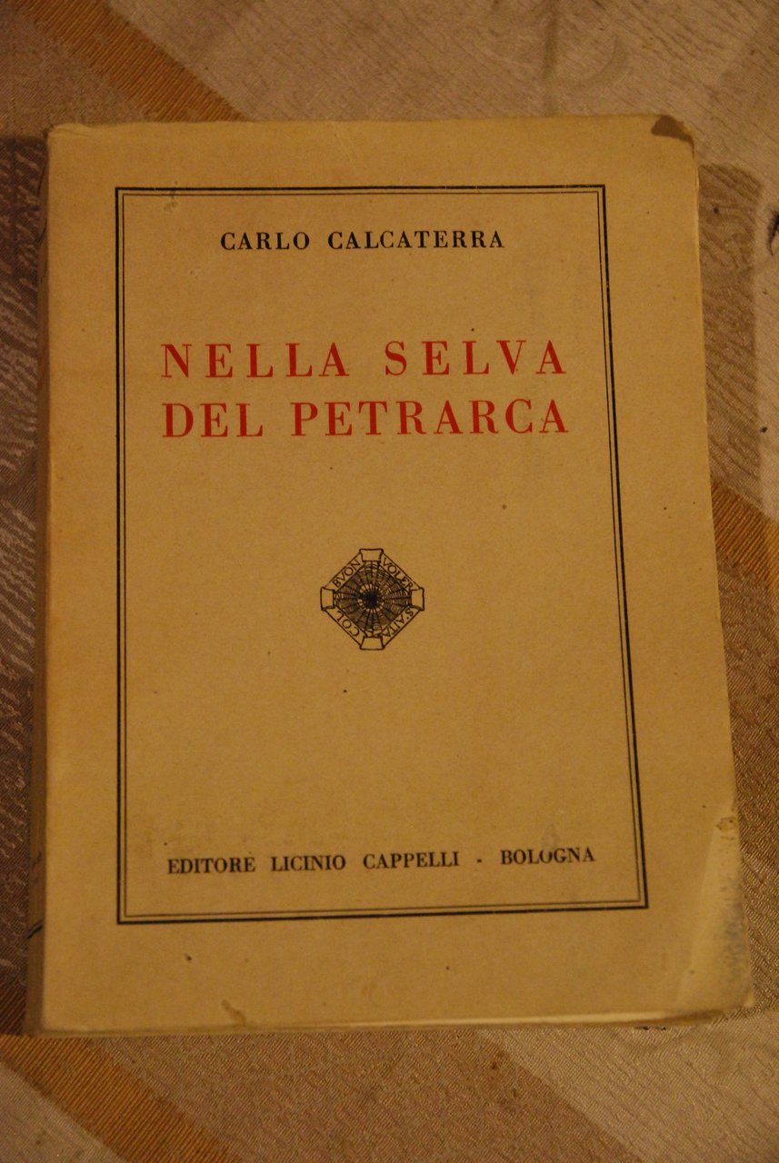 nella selva del petrarca NUOVISSIMO