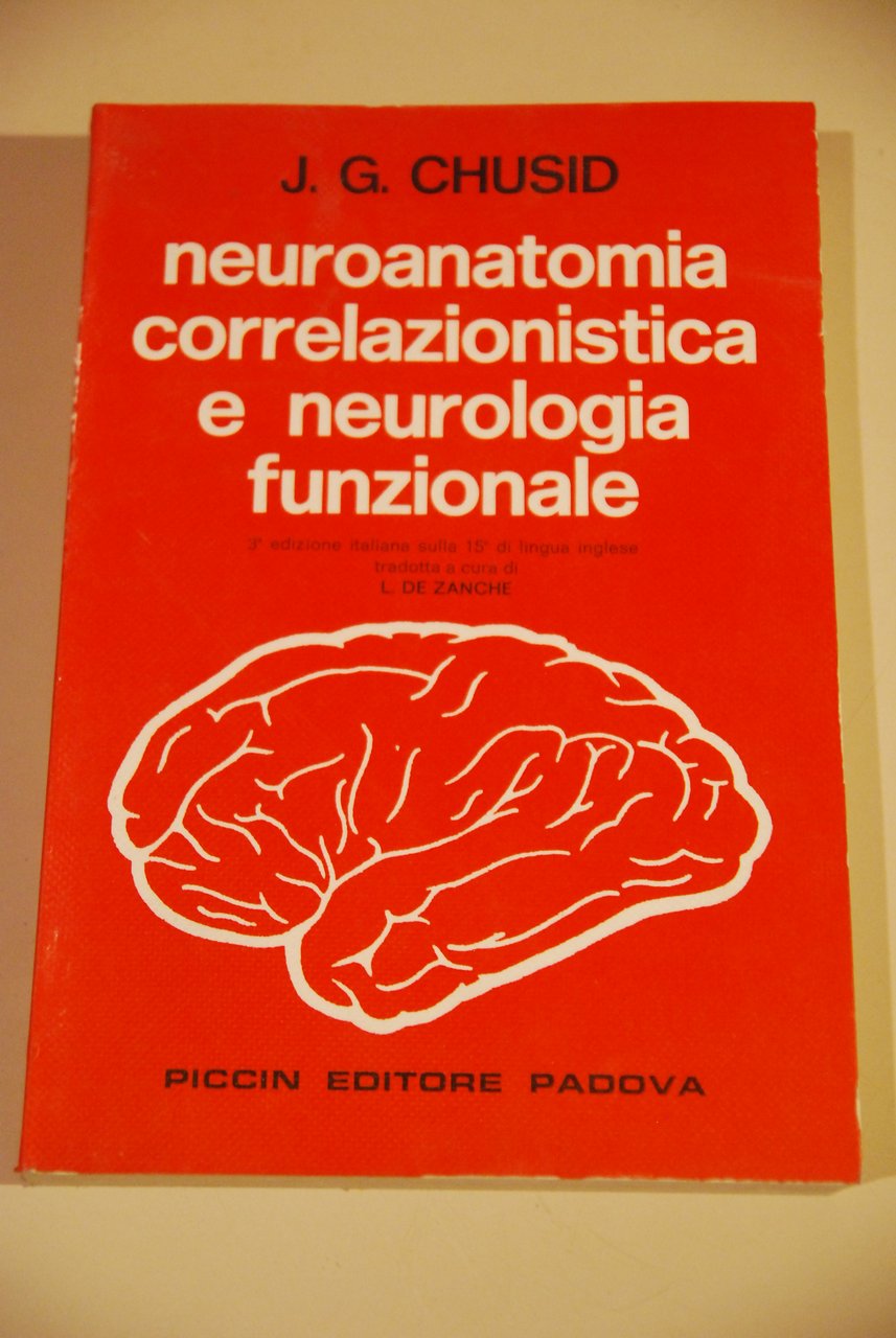 neuroanatomia correlazionistica e neurologia funzionale 3 ed. NUOVO