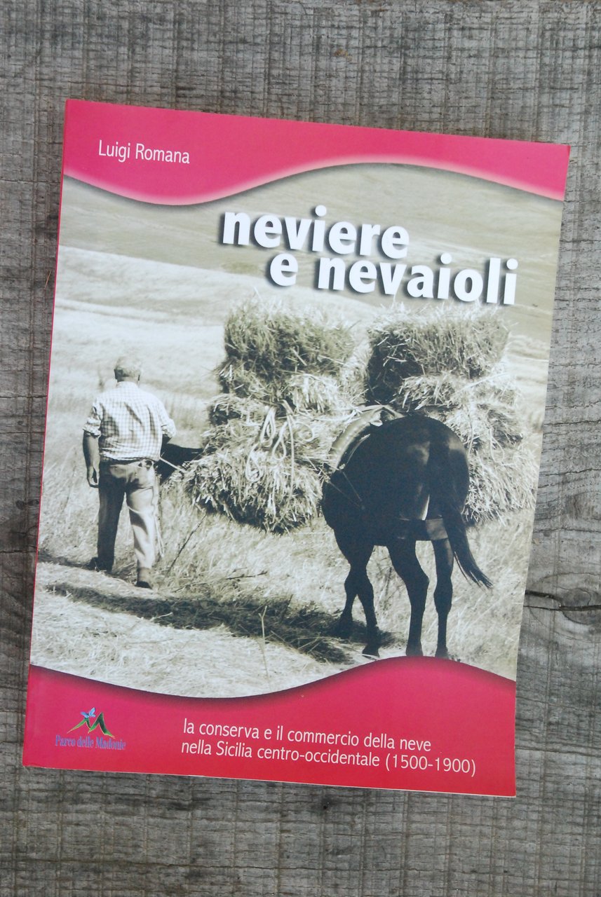 neviere e nevaioli NUOVO