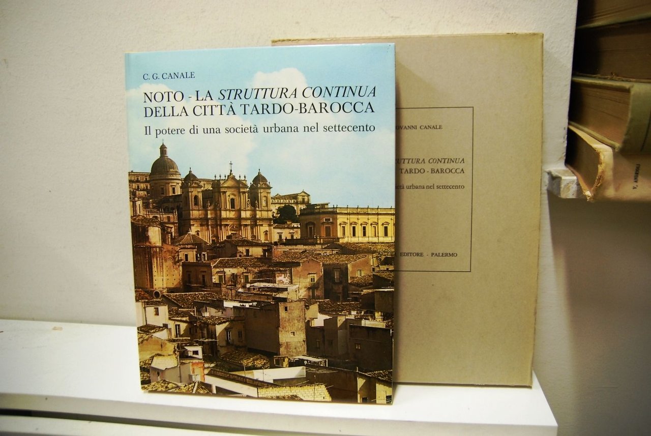 Noto � la struttura continua della città tardo barocca NUOVO