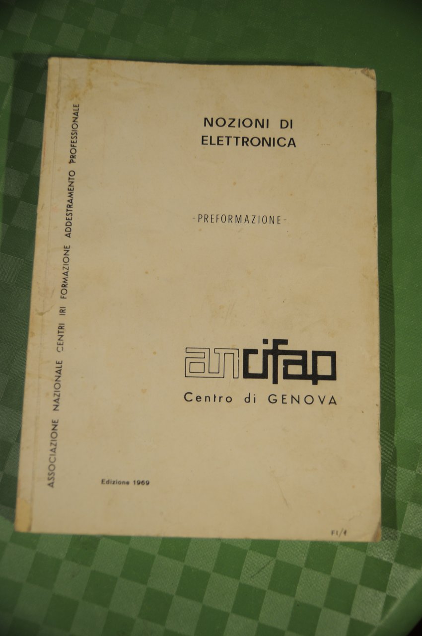 nozioni di elettronica preformazione 1969