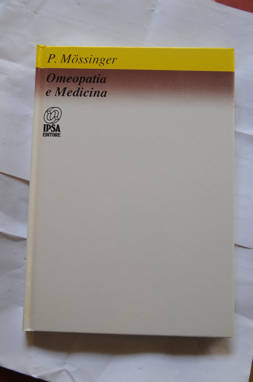 omeopatia e medicina NUOVISSIMO disponibili più copie