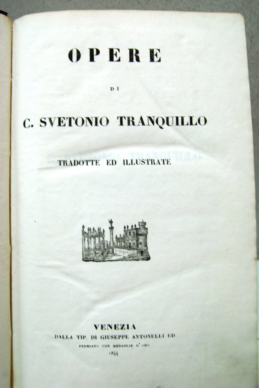 Opere di C. Svetonio Tranquillo, tradotte e illustrate