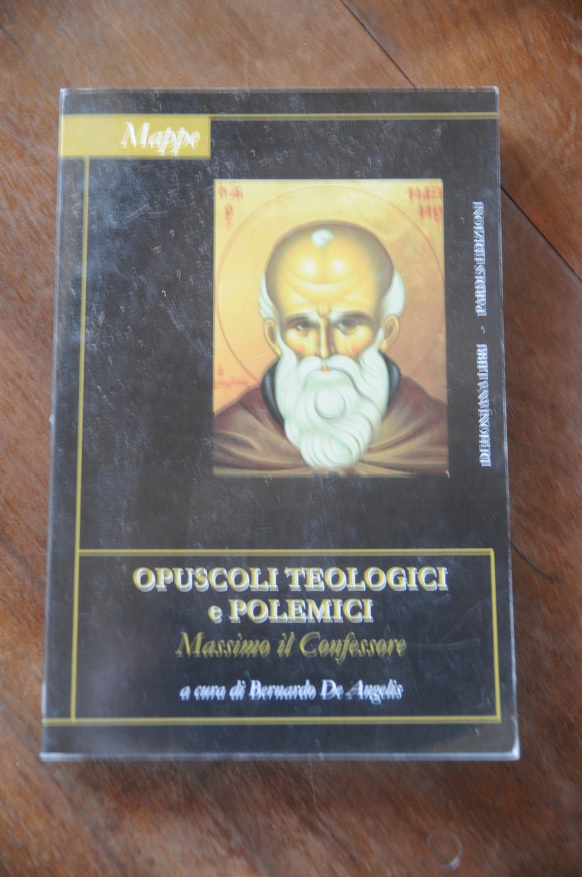 opuscoli teologici e polemici NUOVISSIMO