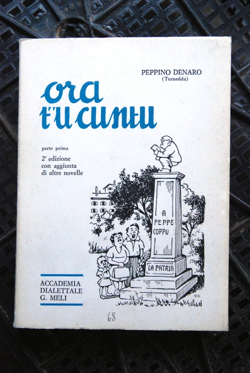 ora t'u cuntu parte prima