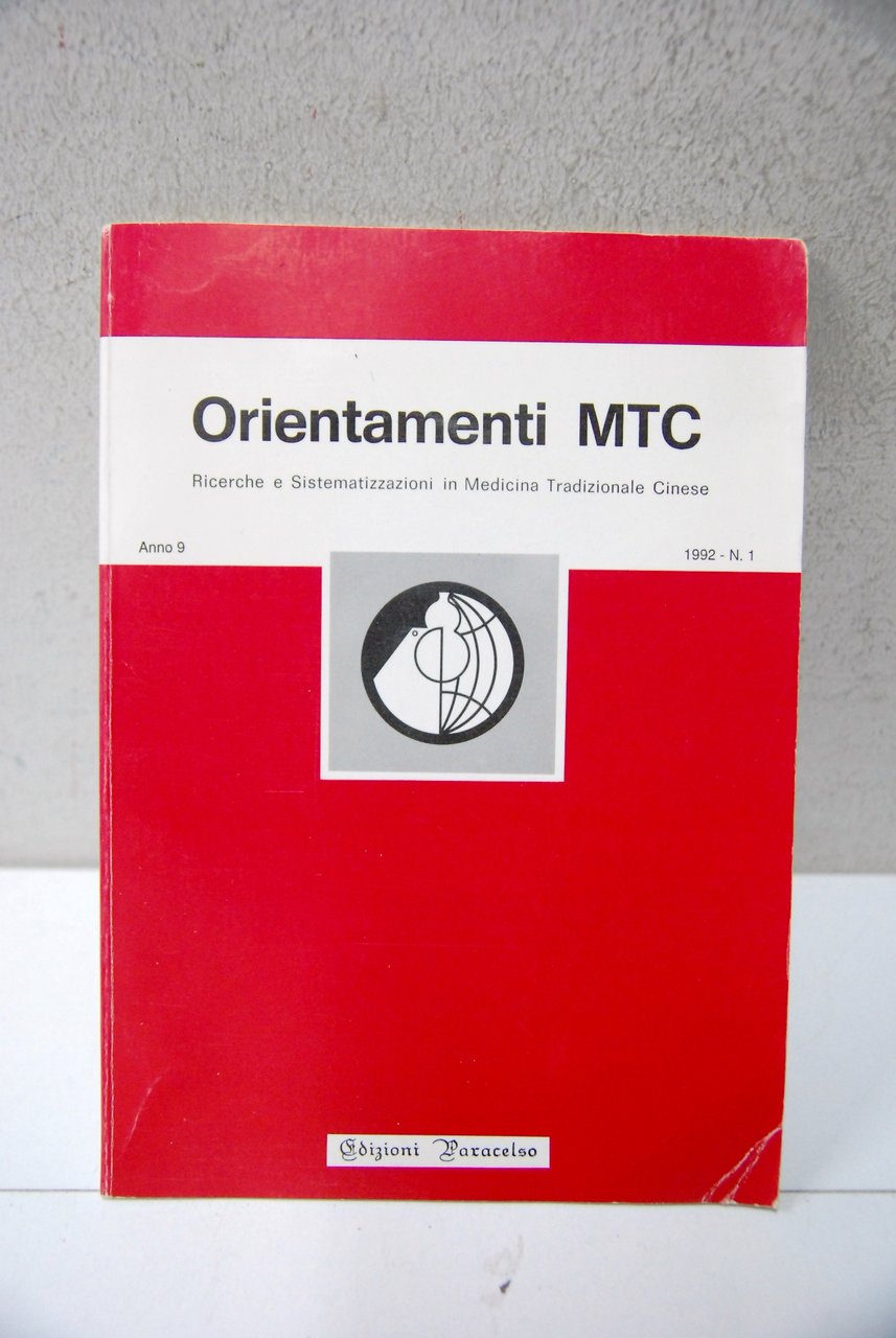 orientamenti mtc ricerche e sistematizzazioni in medicina tradizionale cinese anno …