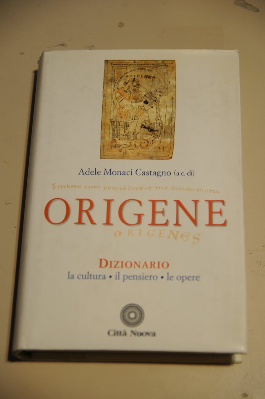 origene dizionario la cultura il pensiero le opere NUOVISSIMO