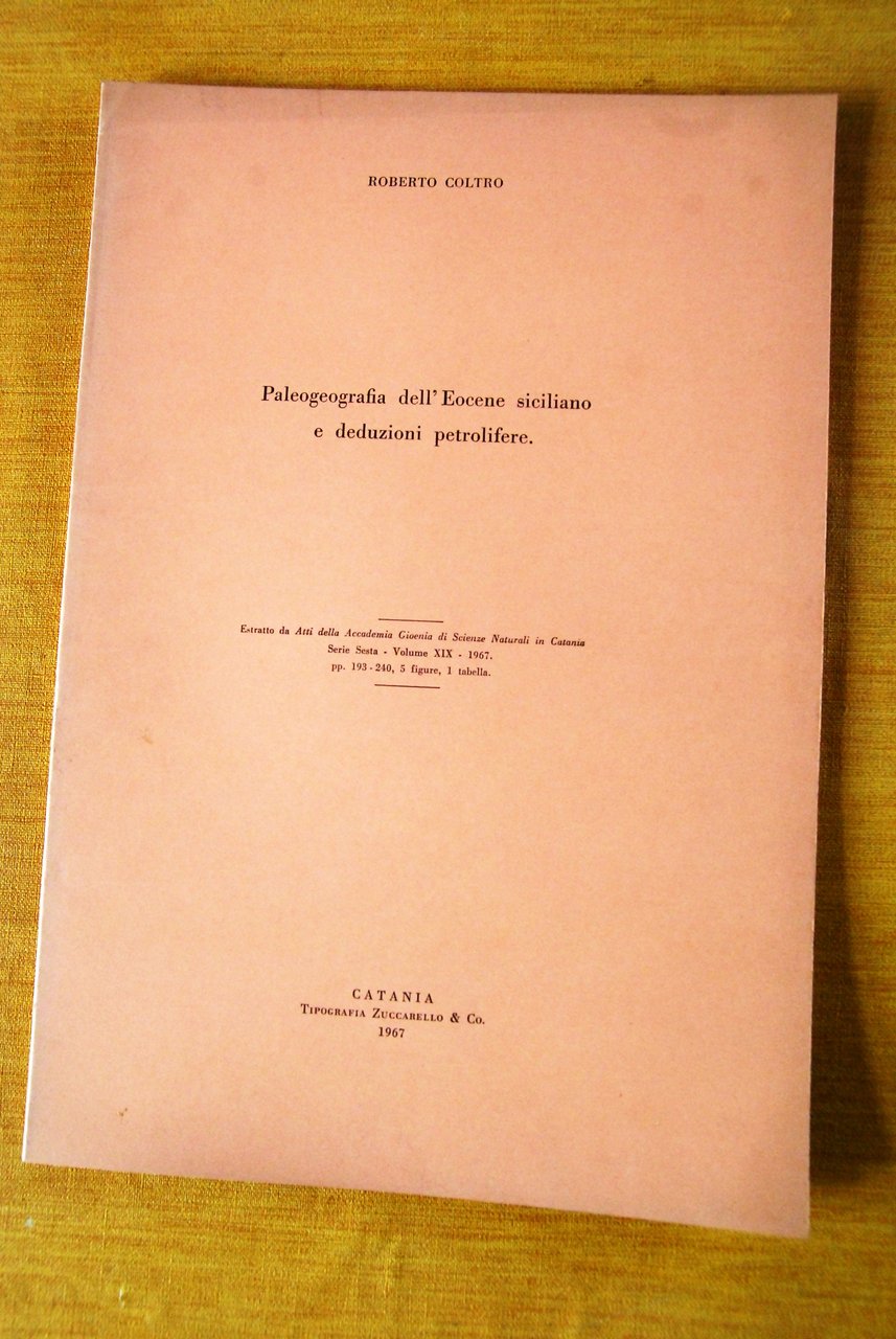 paleografia dell'eocene siciliano e deduzioni petrolifere