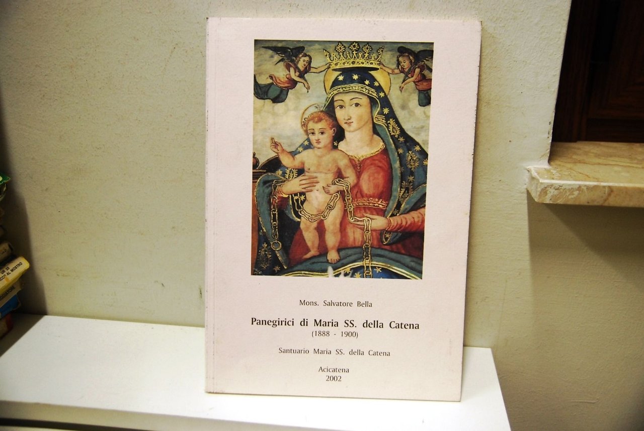 Panegirici di maria ss. Della catena - Acicatena