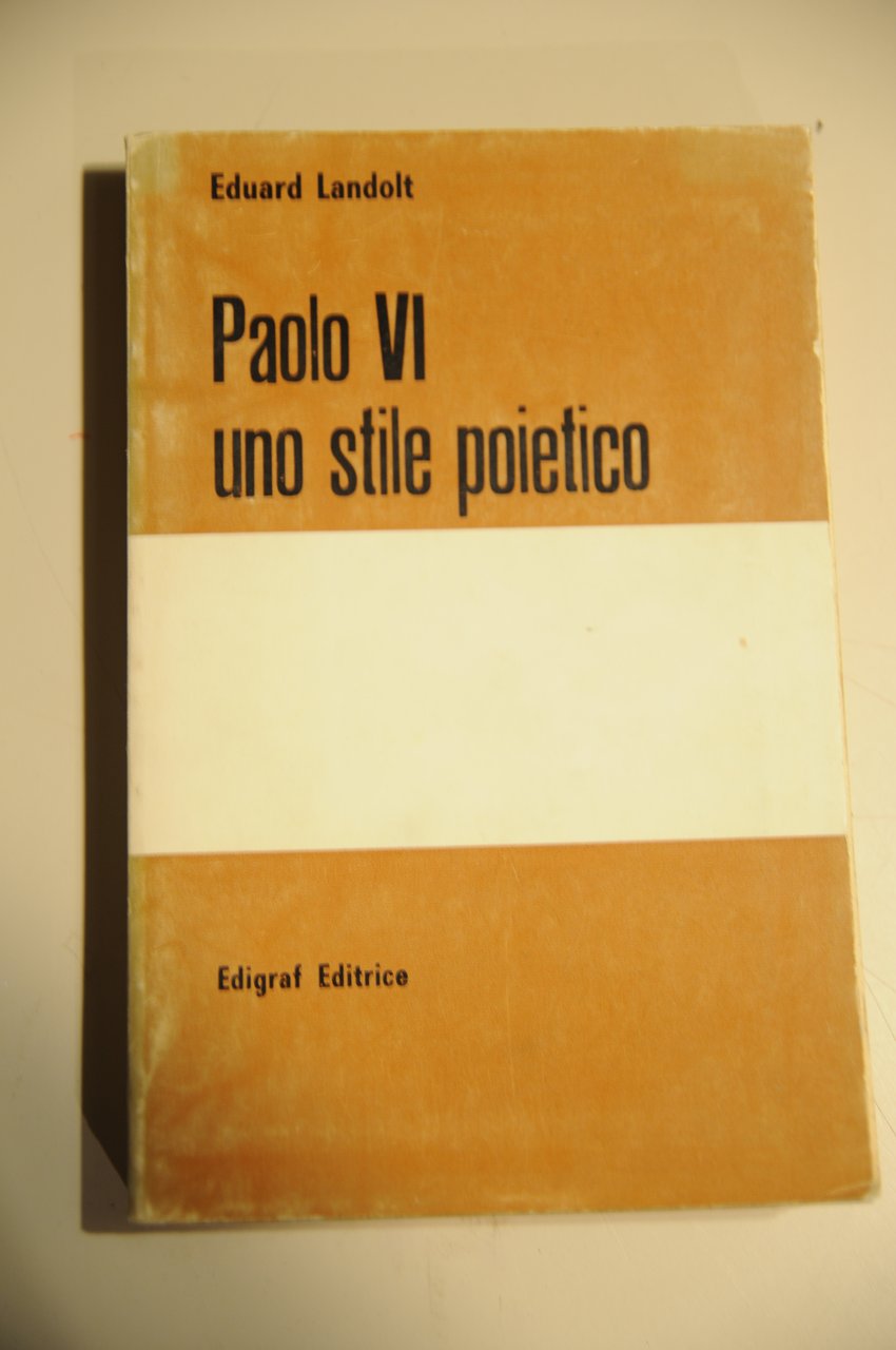 paolo vi uno stile poietico NUOVISSIMO