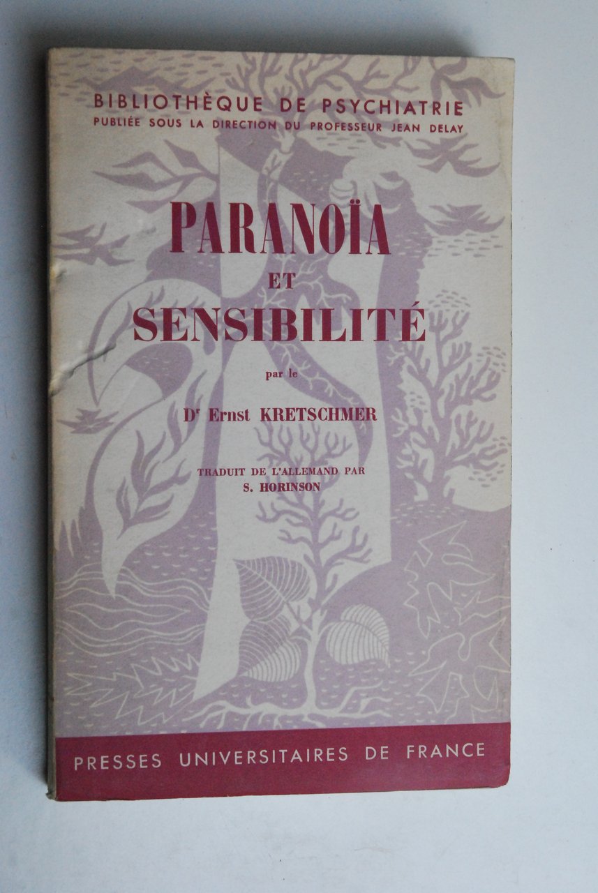 paranoia et sensibilite' sensibilité NUOVO