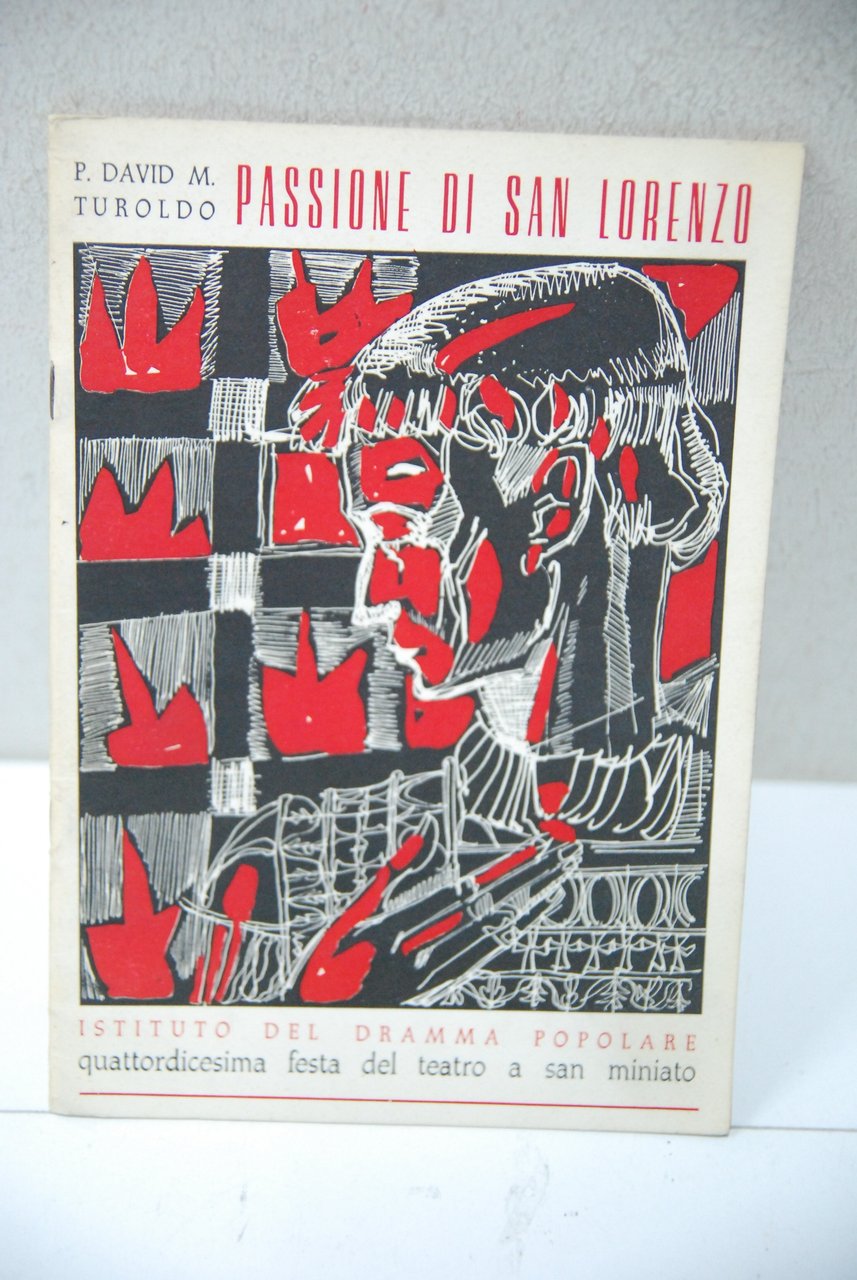 passione di san lorenzo istituto del dramma popolare quattordicesima festa … | Immagine principale