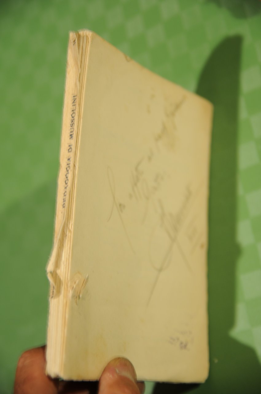 pedagogia di mussolini senza copertina e autografato dall'autore con dedica