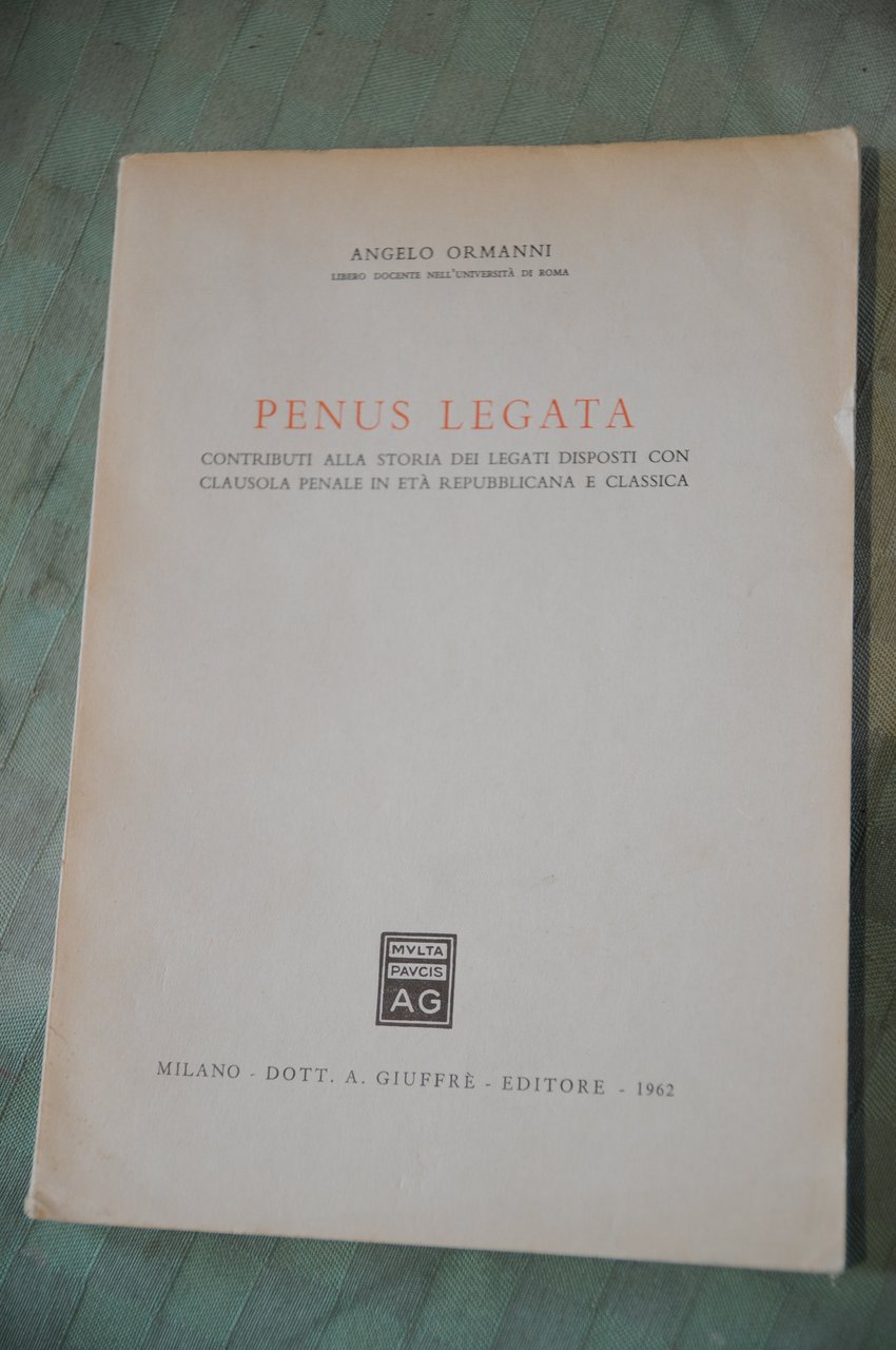 penus legata contributo alla storia dei legati NUOVISSIMO