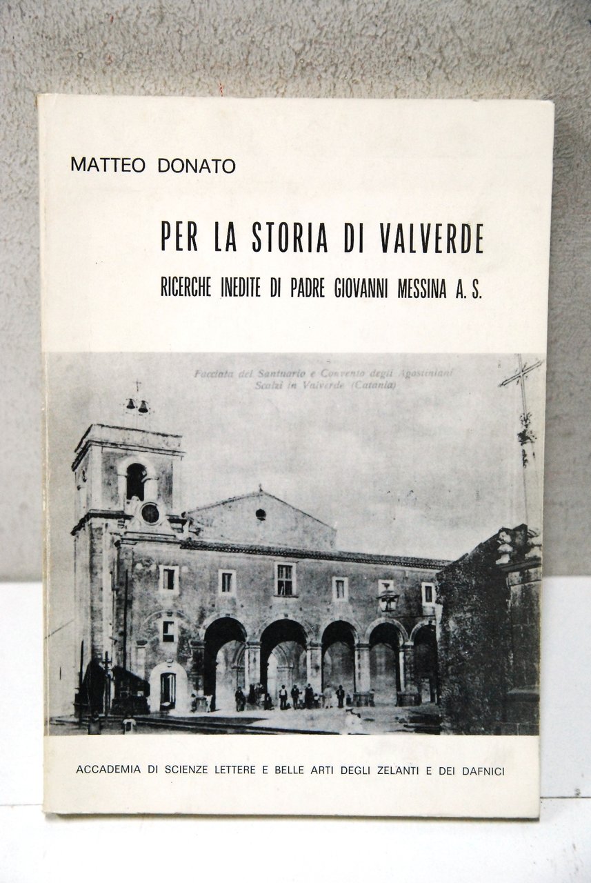 per la storia di valverde ricerche inedite