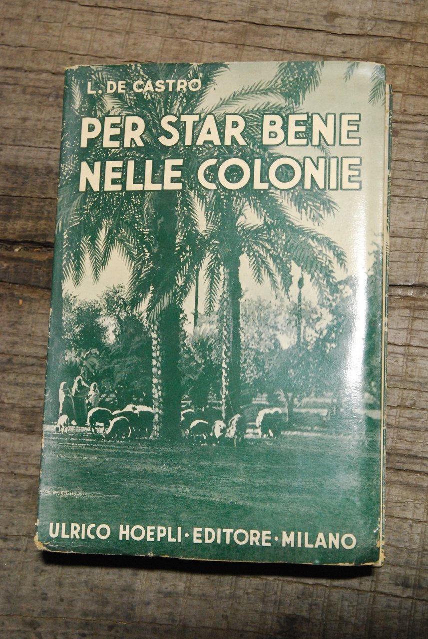 per star bene nelle colonie