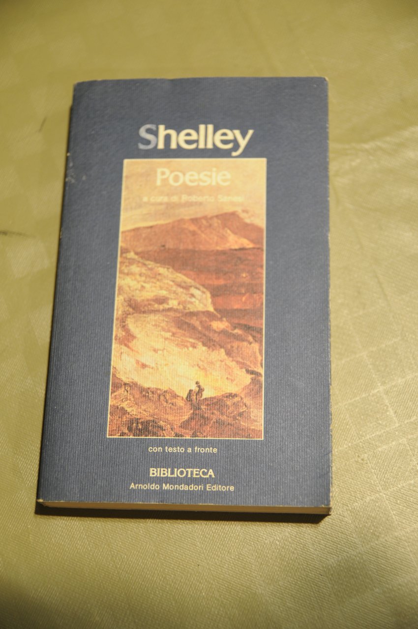 percy SHELLEY POESIE testo a fronte NUOVISSIMO