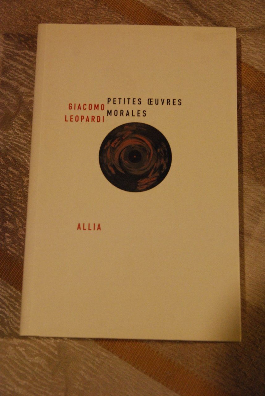 petites oeuvres morales NUOVO