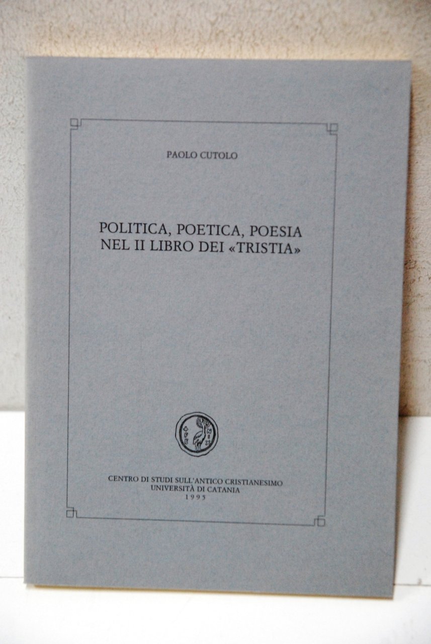 politica poetica poesia nel II libro dei tristia NUOVO | Immagine principale