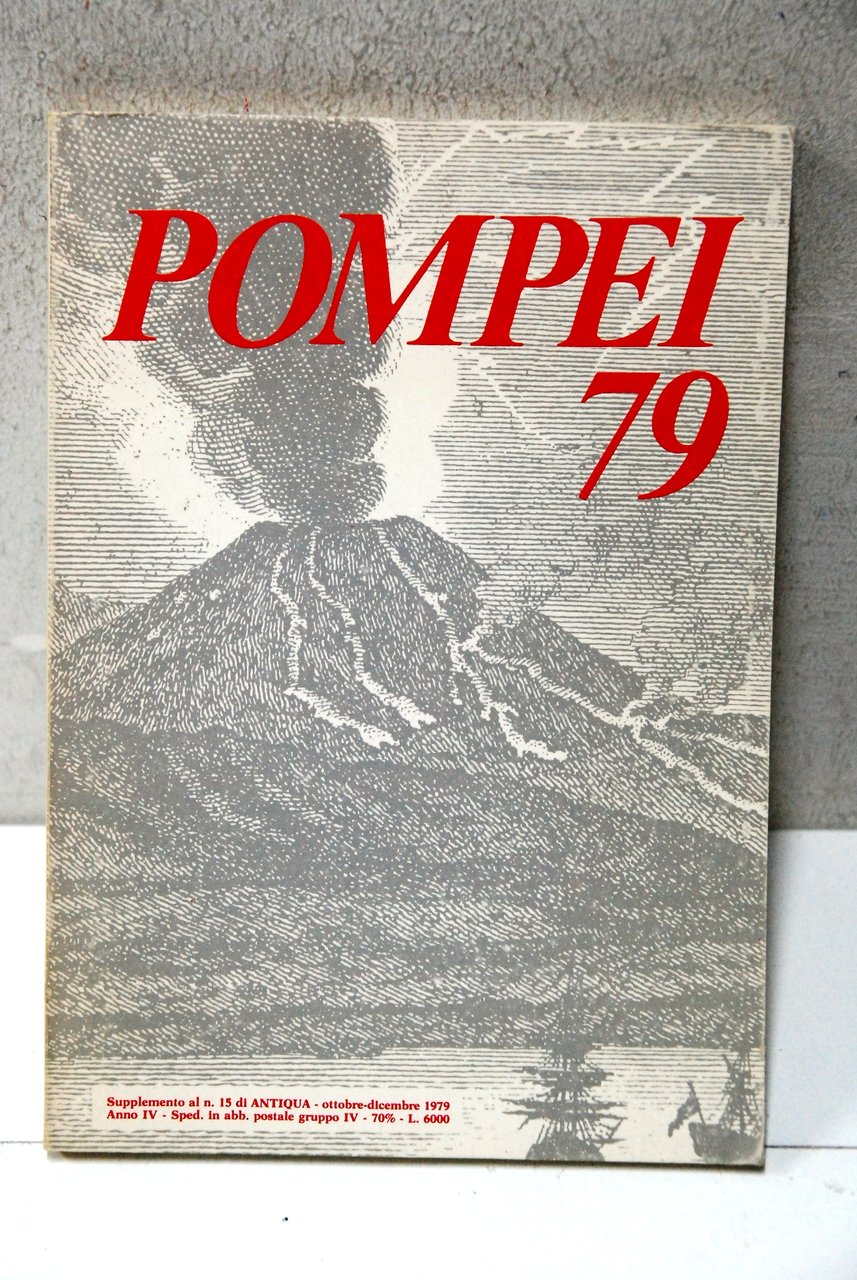 pompei 79 xix centenario suppl. 15 di antiqua NUOVO