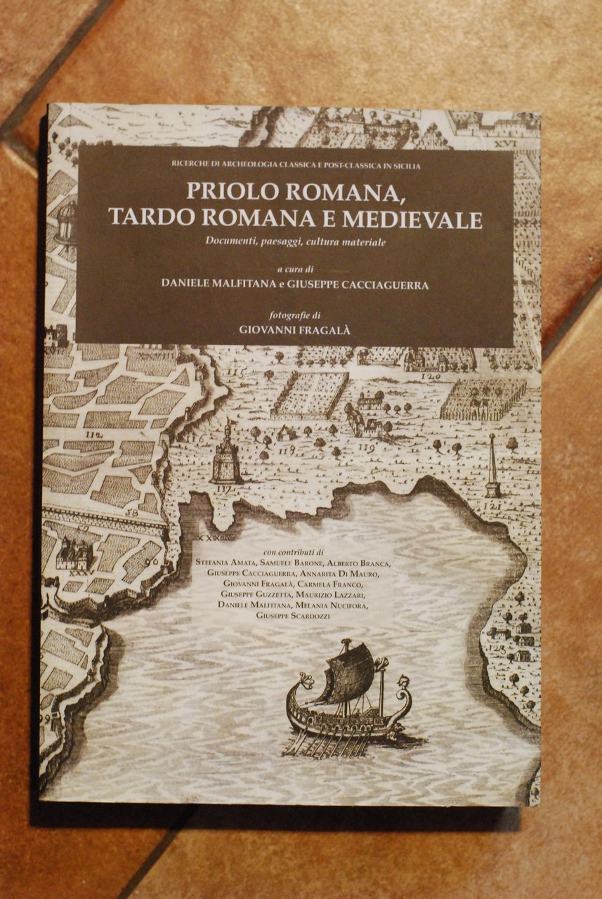 priolo romana tardo romana e medievale NUOVISSIMO